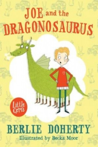 Kniha Joe and the Dragonosaurus Berlie Doherty