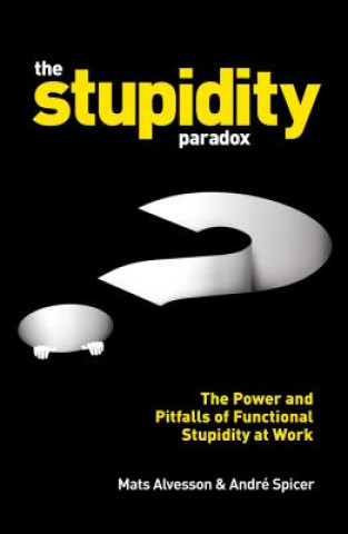 Kniha Stupidity Paradox Mats Alvesson