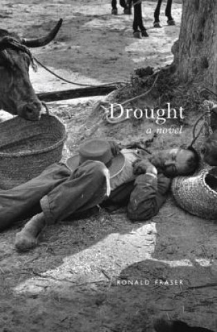 Knjiga Drought Ronald Fraser