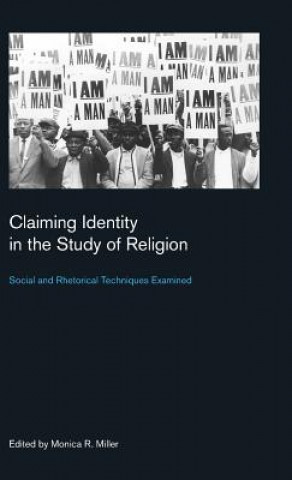 Kniha Claiming Identity in the Study of Religion 