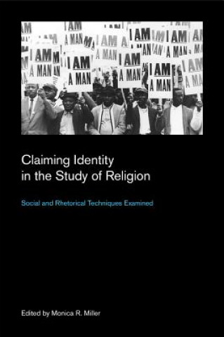 Carte Claiming Identity in the Study of Religion Monica R Miller