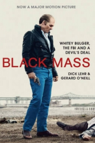 Книга Black Mass Dick Lehr
