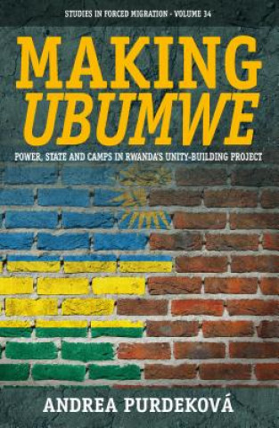 Könyv Making <i>Ubumwe</i> Andrea Purdekova