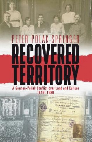 Könyv Recovered Territory Peter Polak-Springer