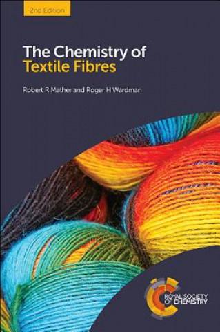 Książka Chemistry of Textile Fibres Robert R Mather