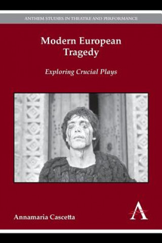 Könyv Modern European Tragedy Annamaria Cascetta