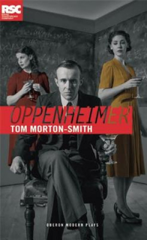 Kniha Oppenheimer Tom Morton-Smith