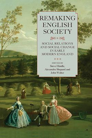 Książka Remaking English Society Steve Hindle