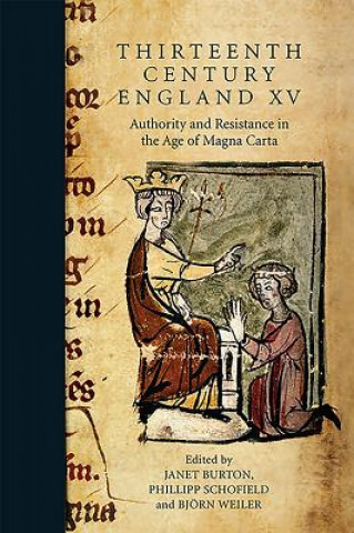 Kniha Thirteenth Century England XV Janet Burton