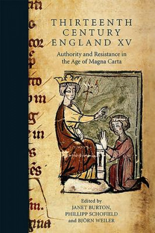 Книга Thirteenth Century England XV Janet Burton