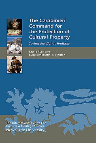 Книга Carabinieri Command for the Protection of Cultural Property Laurie Rush