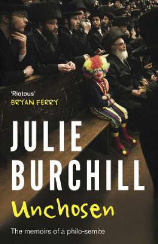 Carte Unchosen Julie Burchill