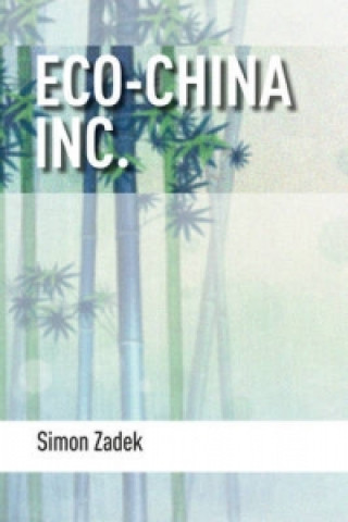 Carte Eco-China Inc. Simon Zadek