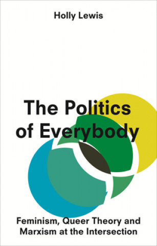 Book Politics of Everybody Holly Lewis