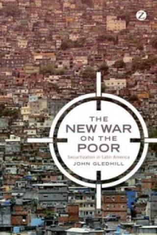 Könyv New War on the Poor John Gledhill