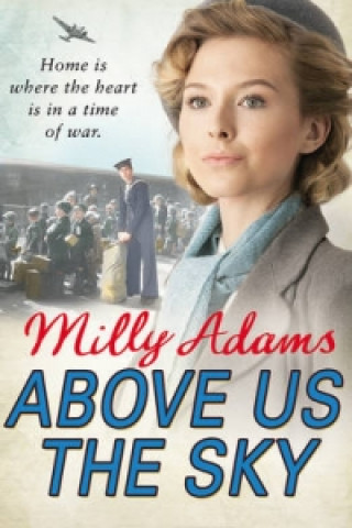 Könyv Above Us The Sky Milly Adams