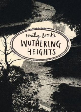 Книга Wuthering Heights (Vintage Classics Bronte Series) Emily Bronte