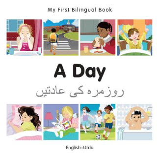 Kniha My First Bilingual Book - A Day - Korean-english Milet Publishing