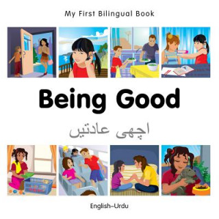 Kniha My First Bilingual Book - Being Good - Urdu-english Milet Publishing