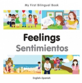 Книга My First Bilingual Book - Feelings - Spanish-english Milet Publishing