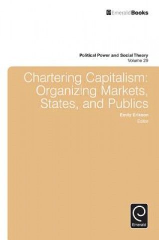 Książka Chartering Capitalism Emily Erikson