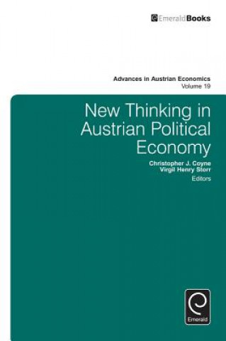 Kniha New Thinking in Austrian Political Economy Christopher J Coyne