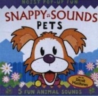 Книга Snappy Sounds - Pets Derek Matthews