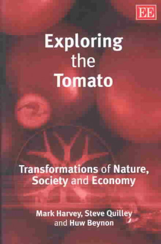 Kniha Exploring the Tomato Mark Harvey