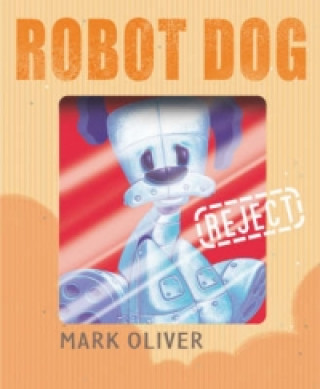 Libro Robot Dog Mark Oliver