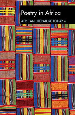 Книга ALT 6 Poetry in Africa: African Literature Today Eldred Durosimi Jones