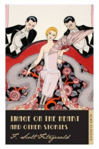Könyv Image on the Heart and Other Stories F. Scott Fitzgerald