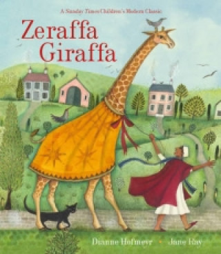 Buch Zeraffa Giraffa Dianne Hofmeyr