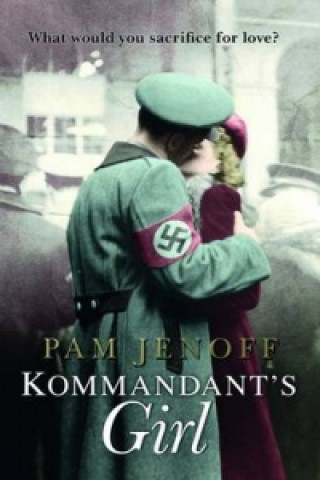 Könyv Kommandant's Girl Pam Jenoff