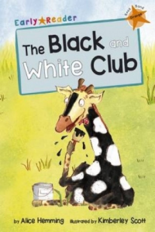 Kniha Black and White Club Alice Hemming