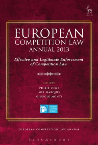 Carte European Competition Law Annual 2013 Philip Lowe
