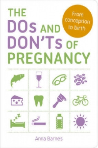 Kniha Dos and Don'ts of Pregnancy Anna Barnes