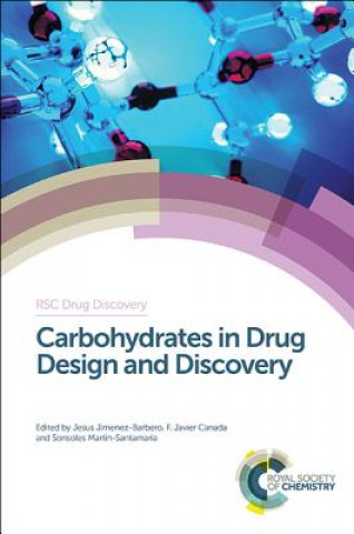 Книга Carbohydrates in Drug Design and Discovery Jesus Jimenez-Barbero