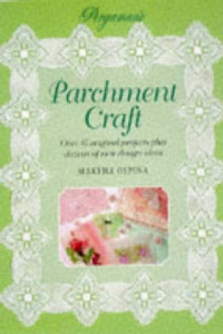 Kniha Pergamano Book of Parchment Craft Martha Ospina