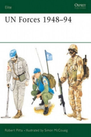 Книга UN Forces 1948-94 Robert Pitta