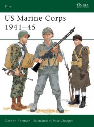 Könyv US Marine Corps 1941-45 Gordon L. Rottman