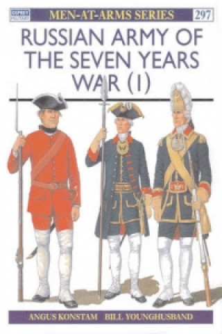 Kniha Russian Army of the Seven Years War (1) Angus Konstam