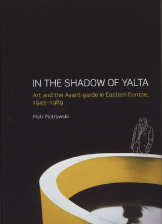 Kniha In the Shadow of Yalta Piotr Piotrowski