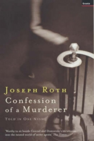 Knjiga Confession Of A Murderer Joseph Roth