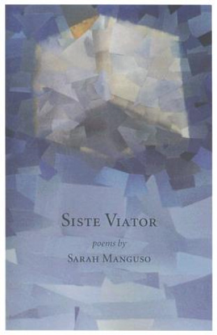Kniha Siste Viator Sarah Manguso