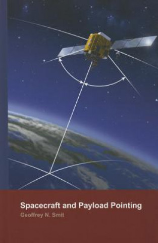 Book Spacecraft and Payload Pointing Geoffrey N. Smit
