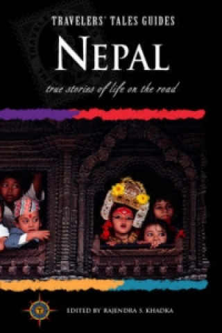 Buch Travelers' Tales Nepal Rajendra Khadka