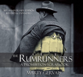 Könyv Rumrunners Marty Gervais