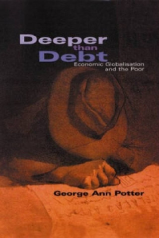 Kniha Deeper Than Debt George Ann Potter