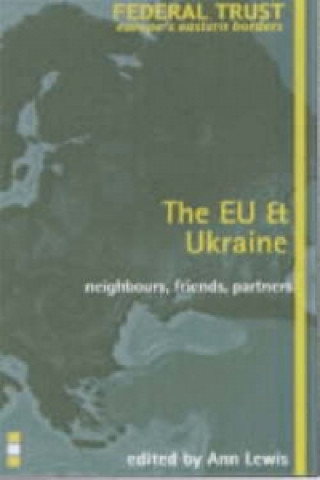 Könyv EU and Ukraine 