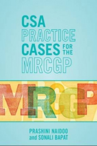 Kniha CSA Practice Cases for the MRCGP Sonali Bapat